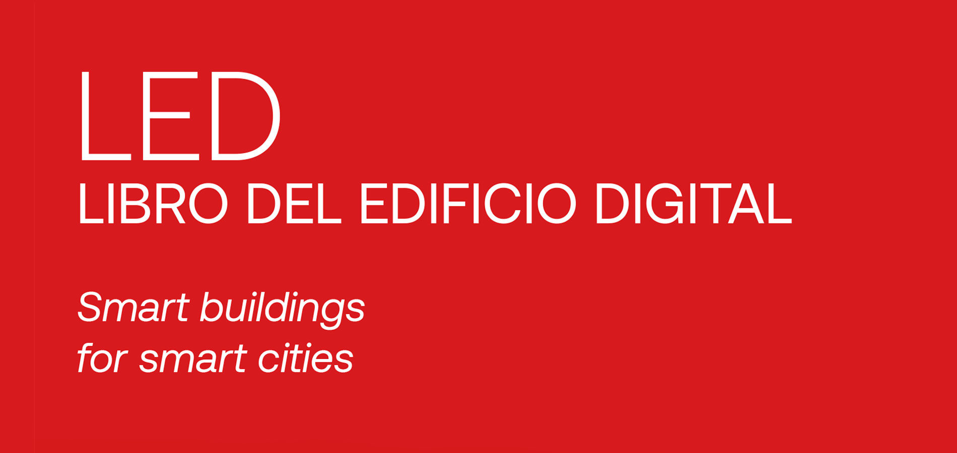 Convenio de Colaboración Libro del Edificio Digital (LED)